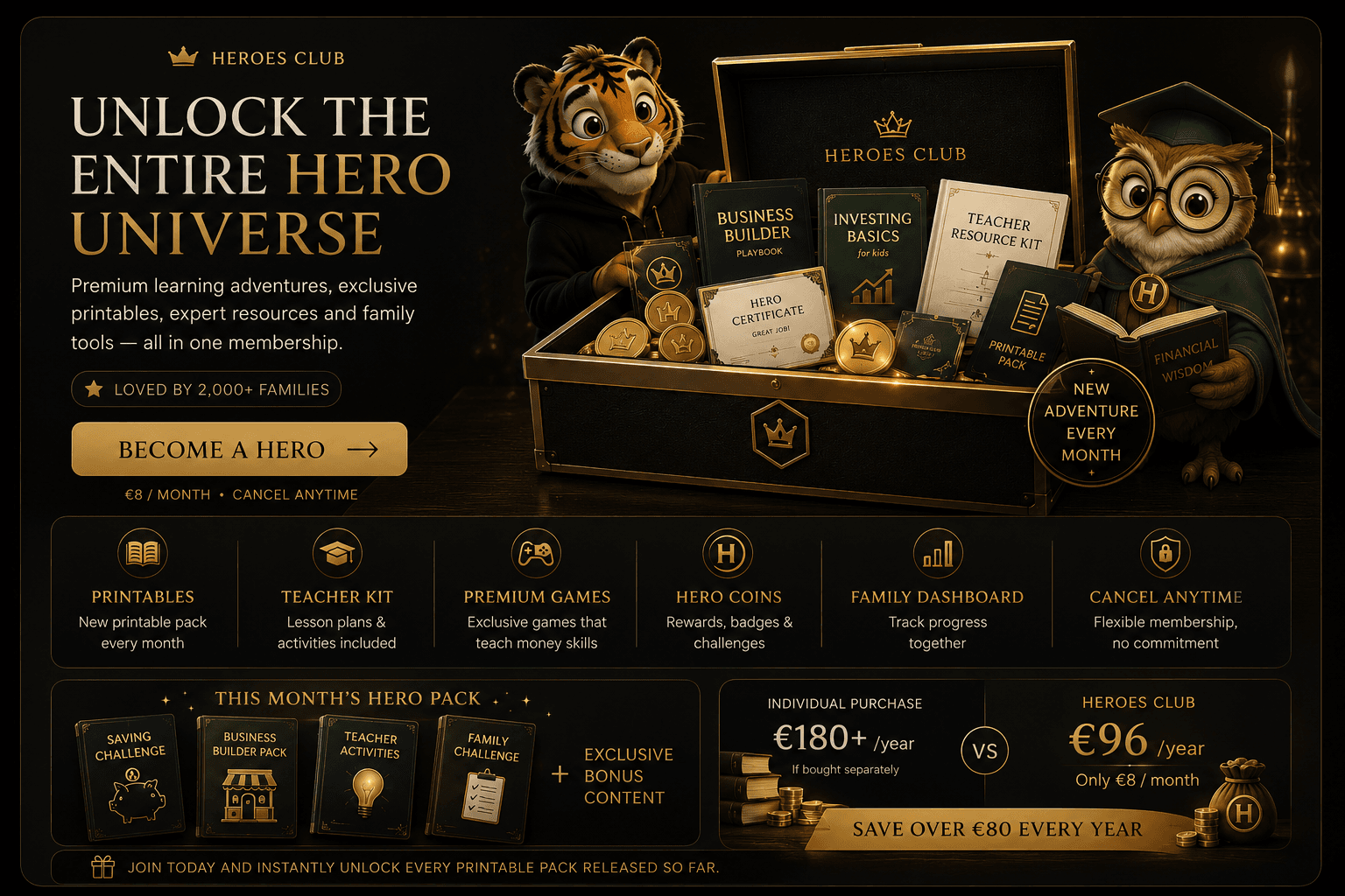 Heroes Club — unlock the entire Hero Universe for €8 a month